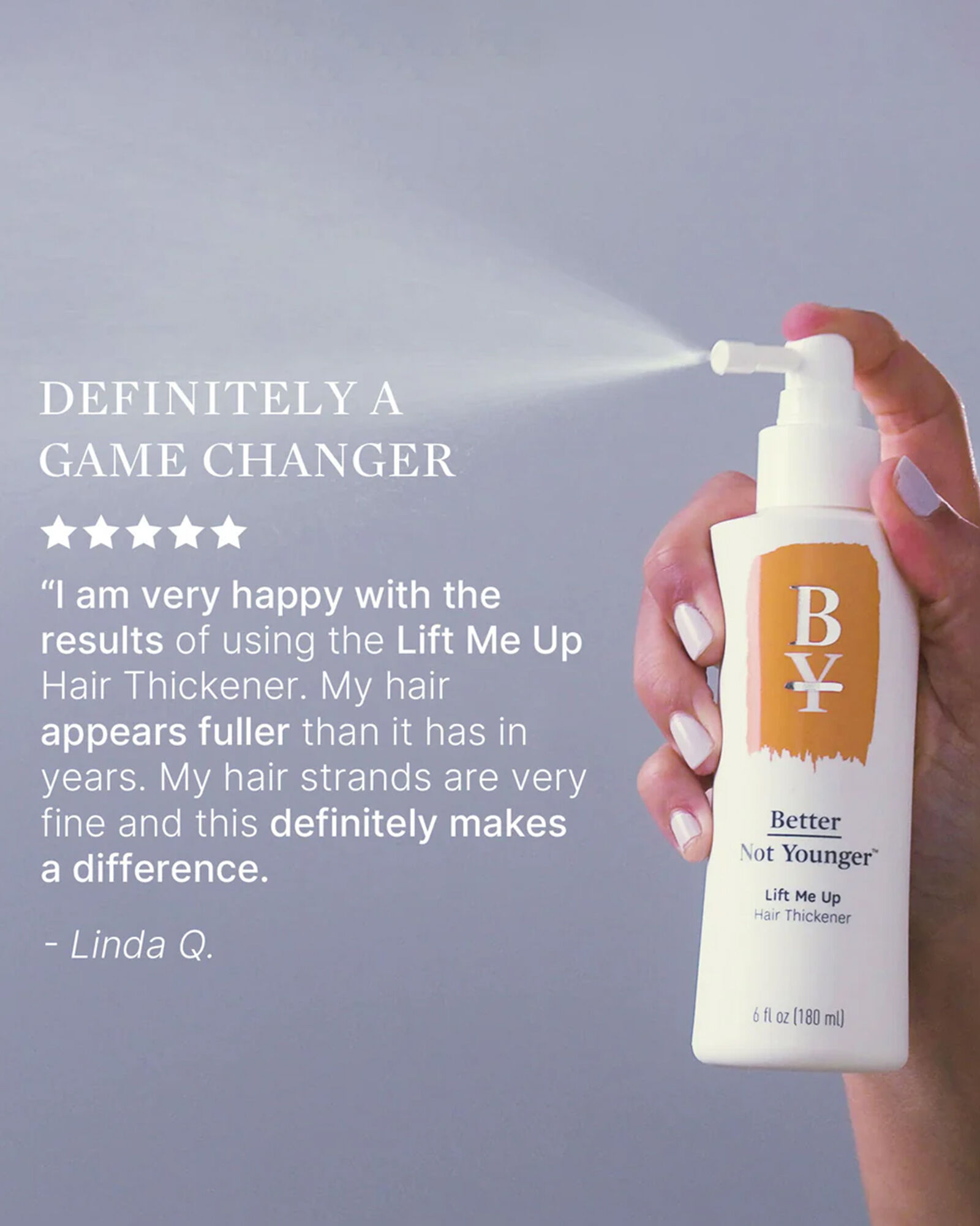 Better Not Younger Lift Me Up Hair Thickener