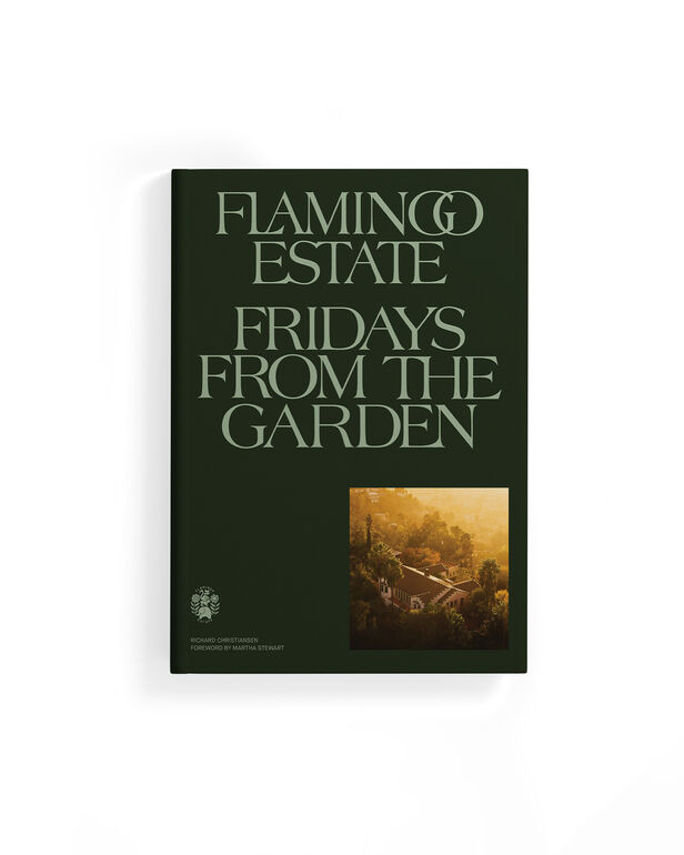 Flamingo Estate's Fridays From the Garden Cookbook