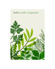 Herb: A Cook&#39;s Companion
