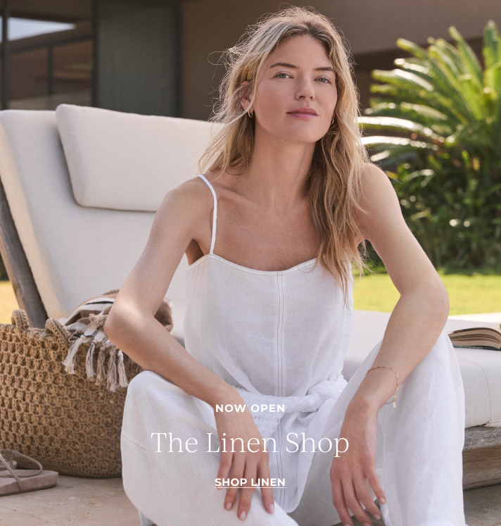Now open. The Linen Shop. Shop the fabric of summer.